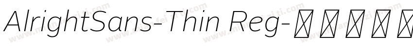 AlrightSans-Thin Reg字体转换